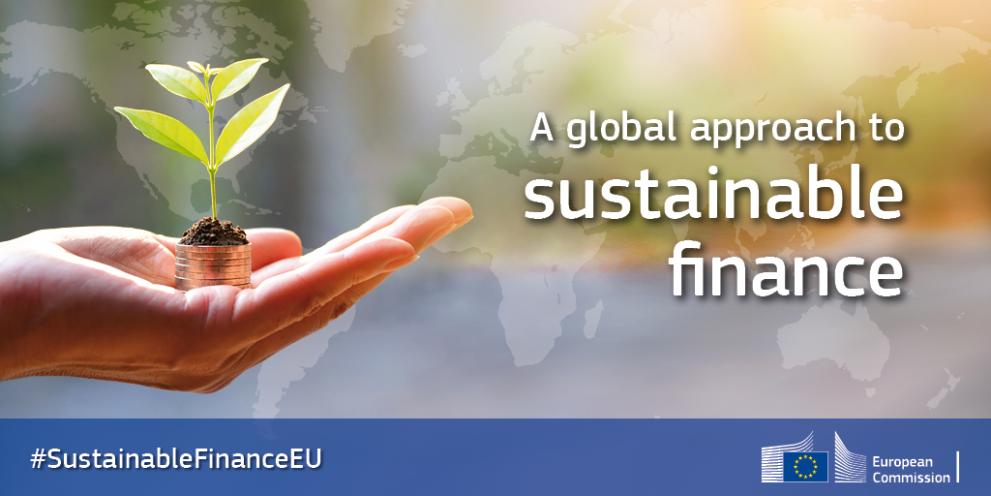 A global approach to sustainable finance - #SustainableFinanceEU - European Commission